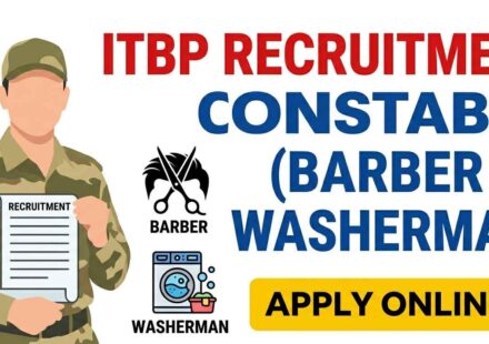 ITBP Constable Barber and Washerman Recruitment 2026