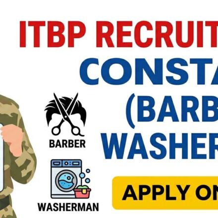 ITBP Constable Barber and Washerman Recruitment 2026