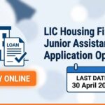 LIC HFL Junior Assistant Recruitment 2026