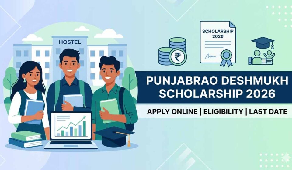 Punjabrao Deshmukh Scholarship 2026