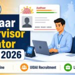 Aadhaar Supervisor Operator Recruitment 2026