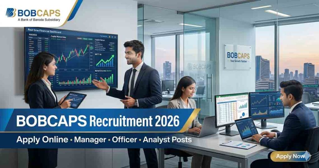 BOBCAPS Recruitment 2026