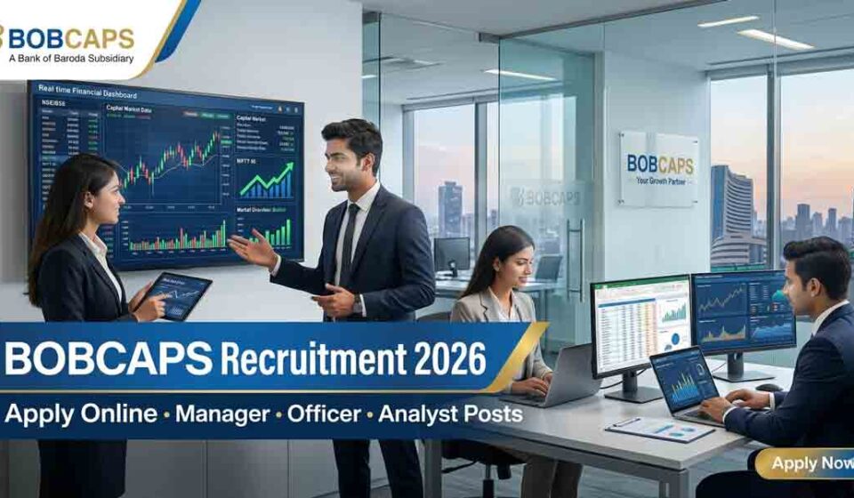 BOBCAPS Recruitment 2026