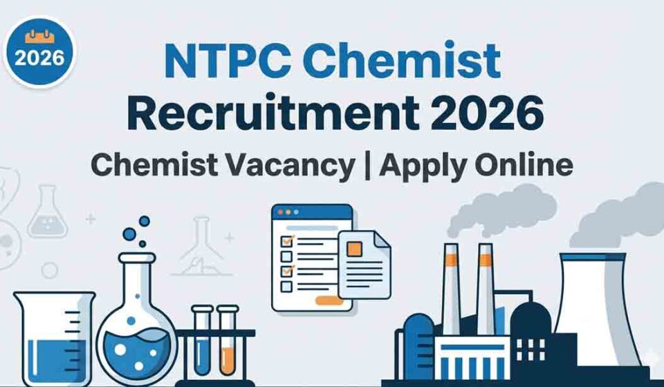 NTPC Chemist Recruitment 2026