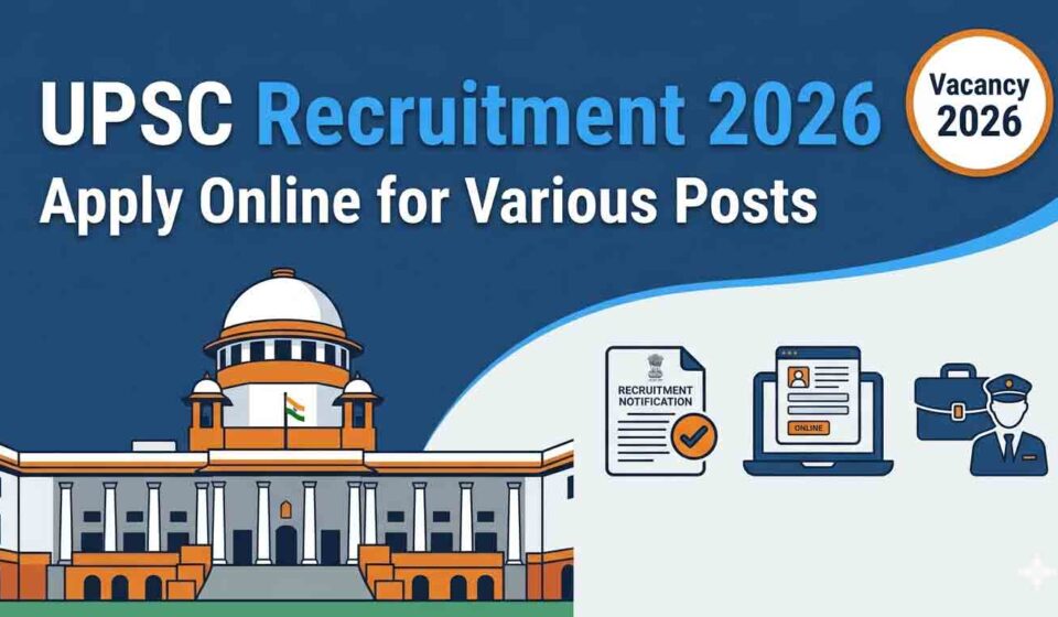 UPSC Recruitment 2026