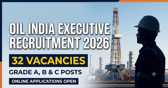 Oil India Executive Recruitment 2026